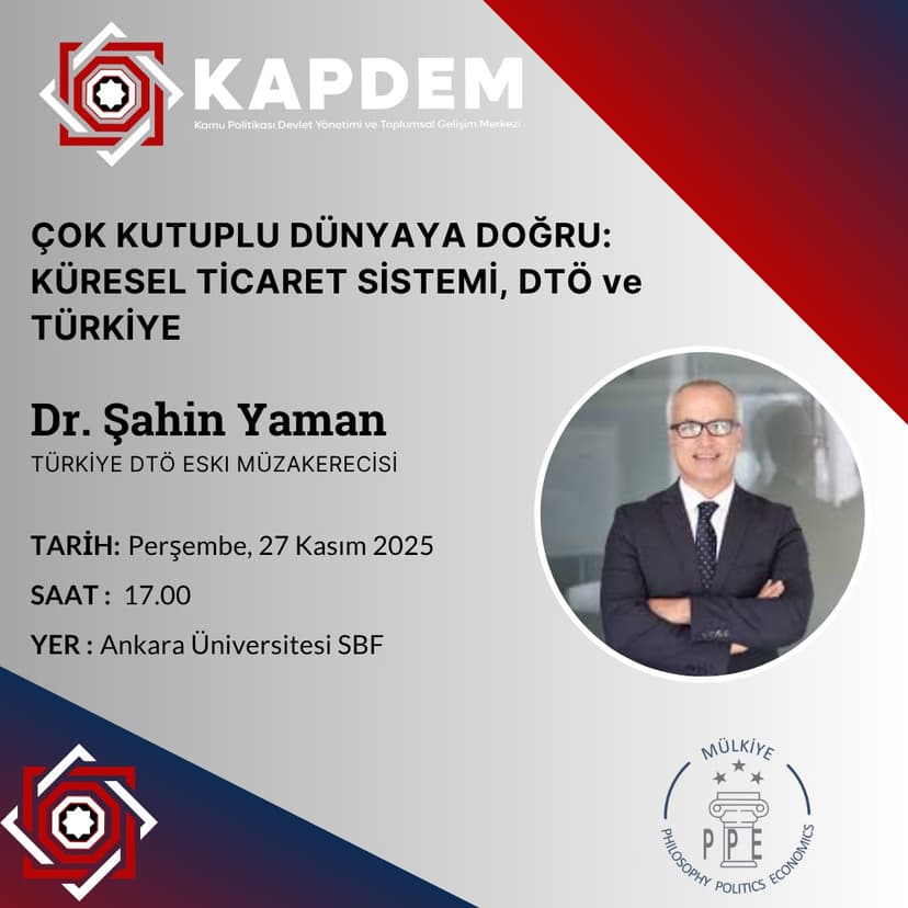 ÇOK KUTUPLU DÜNYAYA DOĞRU: KÜRESEL TİCARET SİSTEMİ, DTÖ VE TÜRKİYE