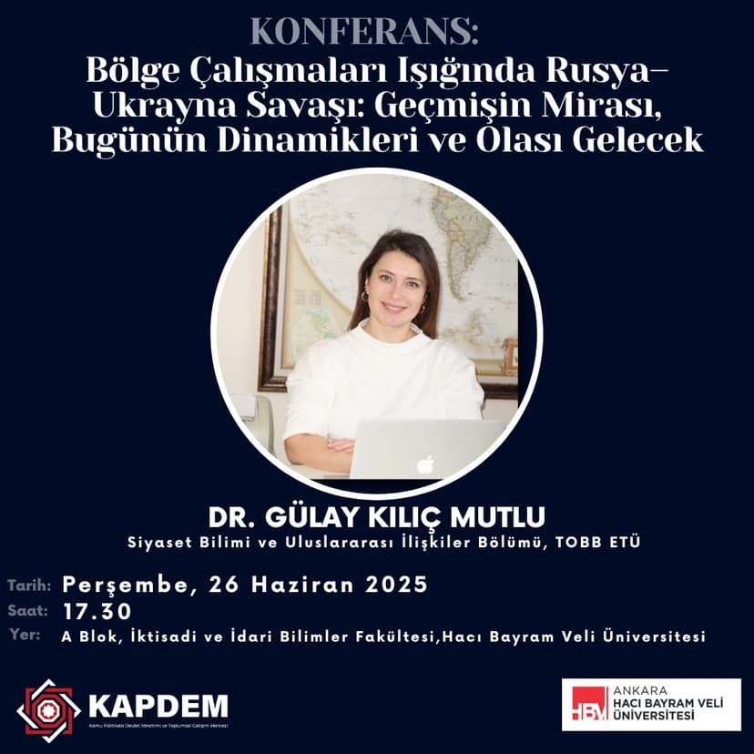 Bölge Çalışmaları Işığında Rusya-Ukrayna Savaşı: Geçmişin Mirası, Bugünün Dinamikleri ve Olası Gelecek