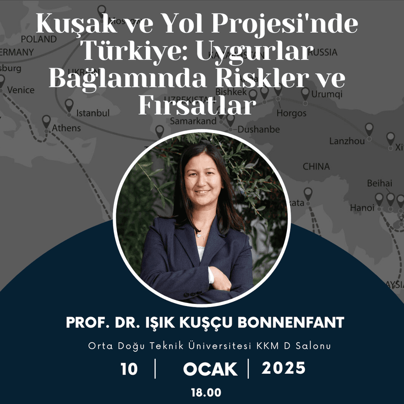 Kuşak ve Yol Projesi’nde Türkiye: Uygurlar Bağlamında Riskler ve Fırsatlar